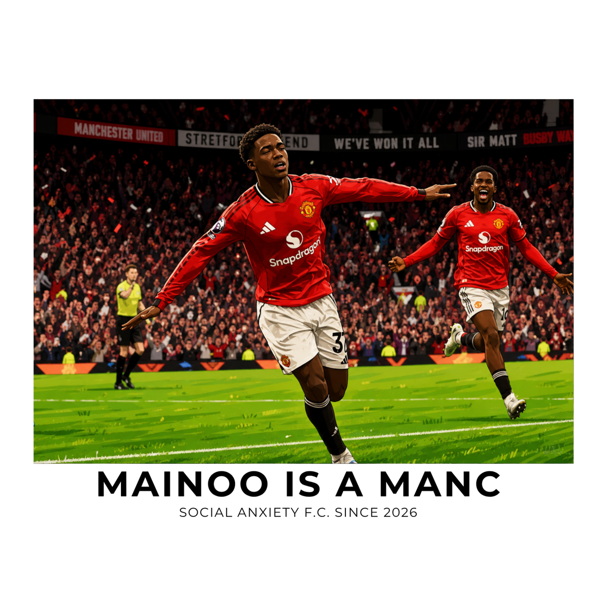 Mainoo is a Manc // T-Shirt by Social Anxiety F.C.