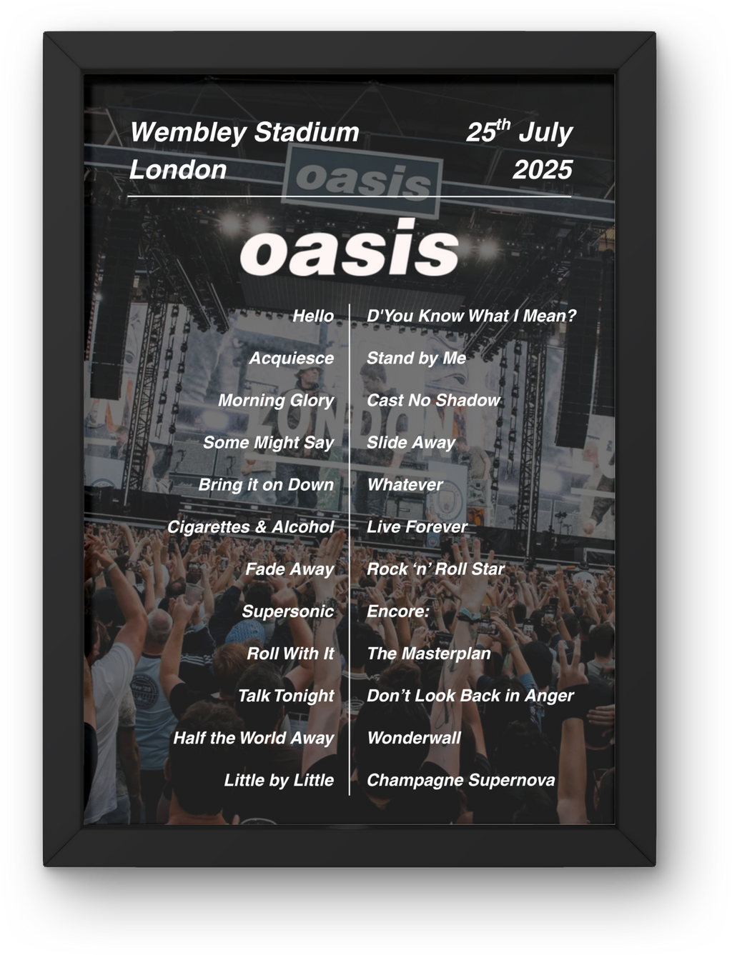 Oasis Wembley Setlist Print - All Dates