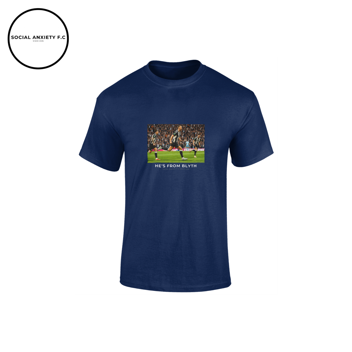 He's from Blyth // T-Shirt by Social Anxiety F.C.
