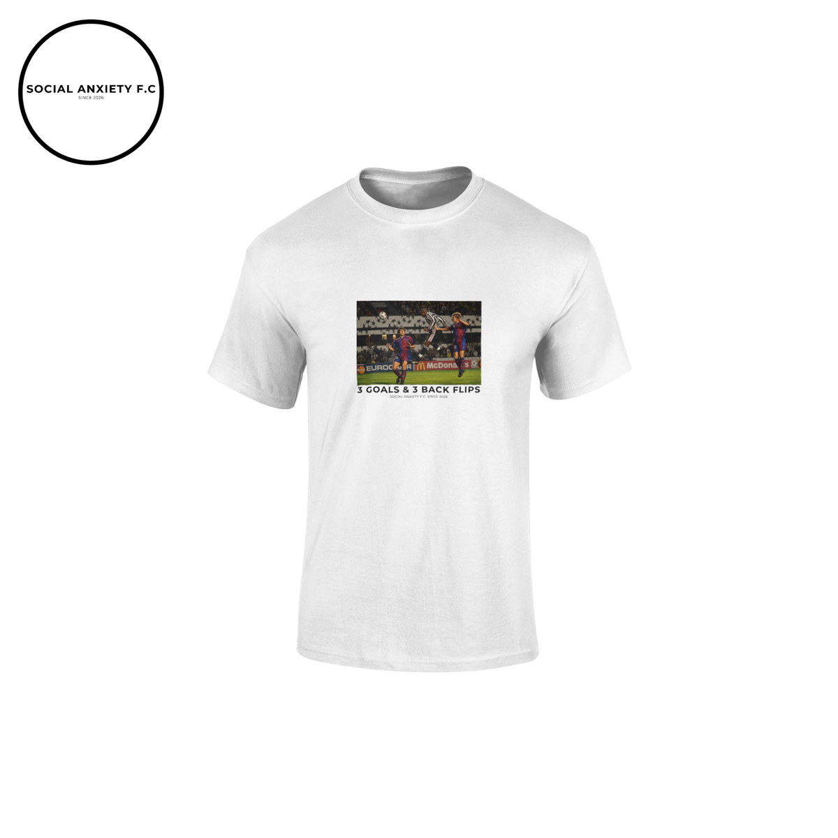 3 Goals & 3 Back Flips // T-Shirt by Social Anxiety F.C.