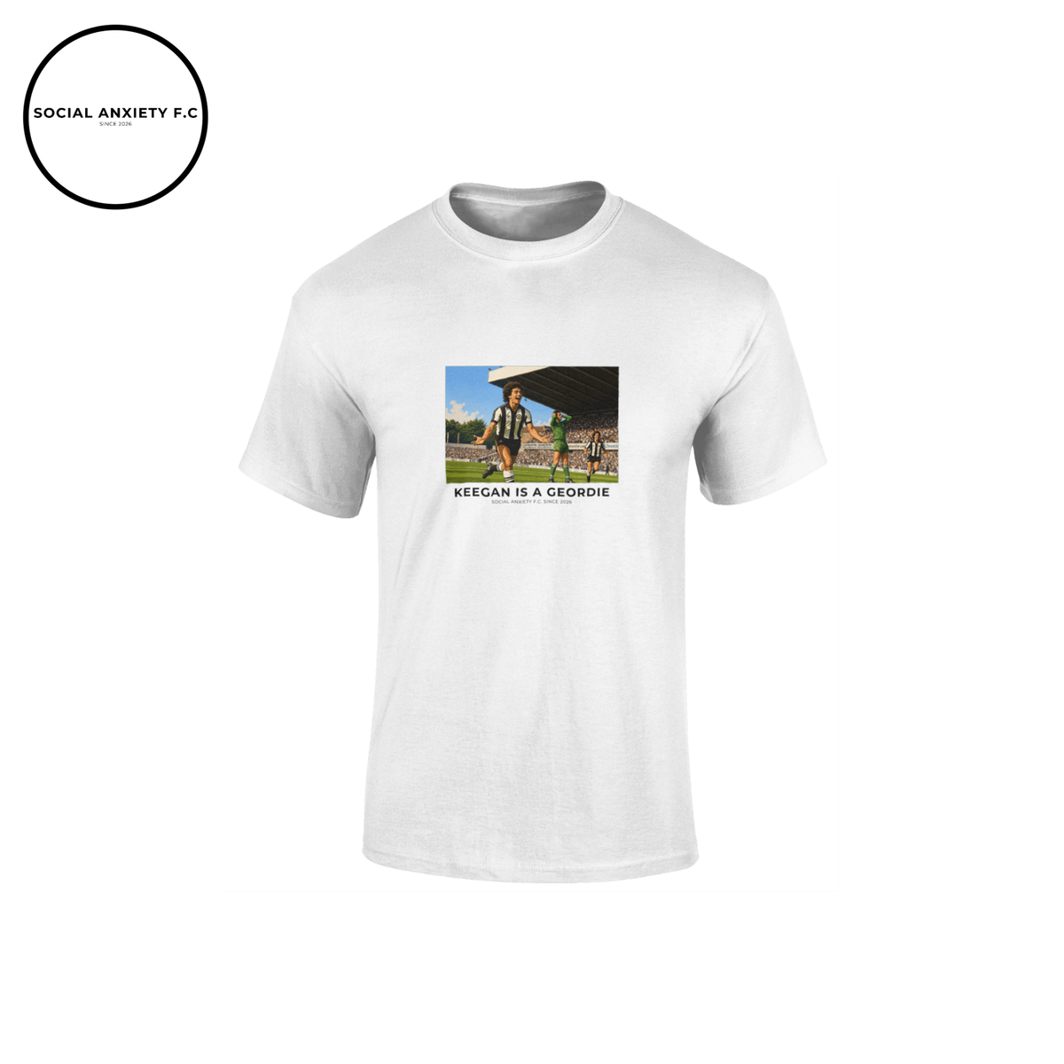 Keegan is a Geordie // T-Shirt by Social Anxiety F.C.
