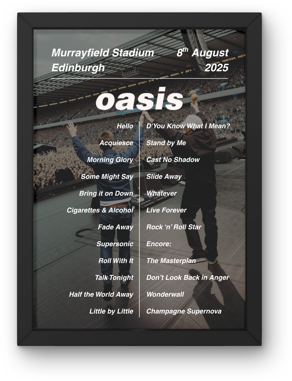 Oasis Edinburgh Setlist Print - All Dates